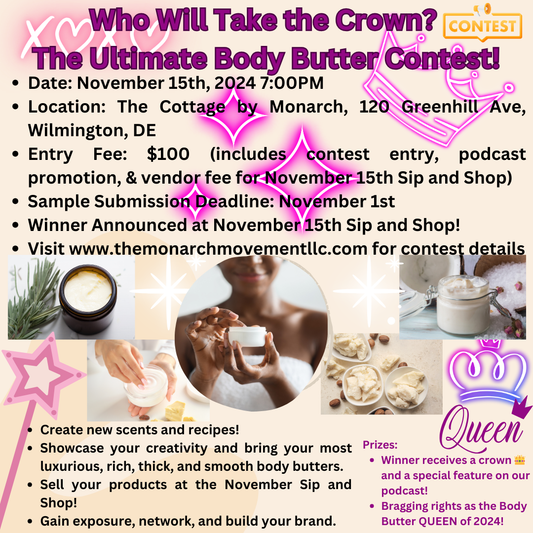 Monarch Queen of Body Butter Contest Entry